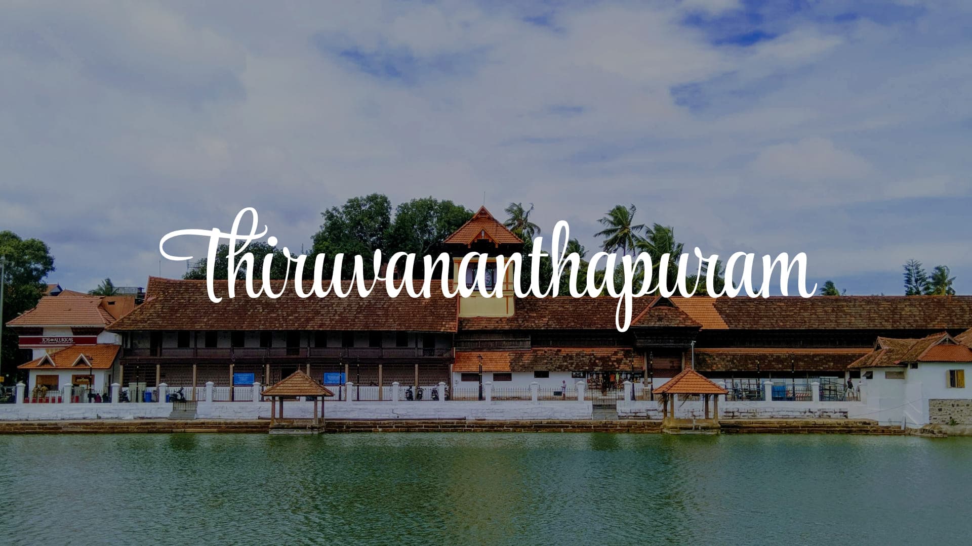 Exploring Thiruvananthapuram: Top Sightseeing, Sacred Temples & Best Season to Visit
