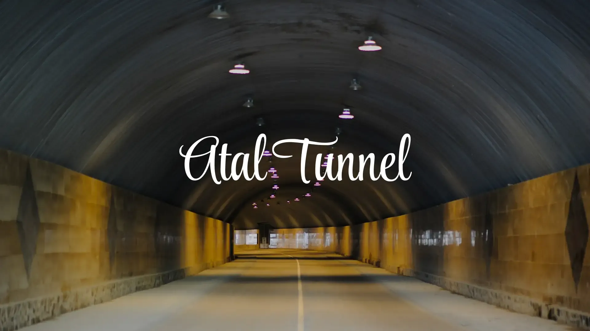 Atal Tunnel Manali: South Portal, History & Travel Guide